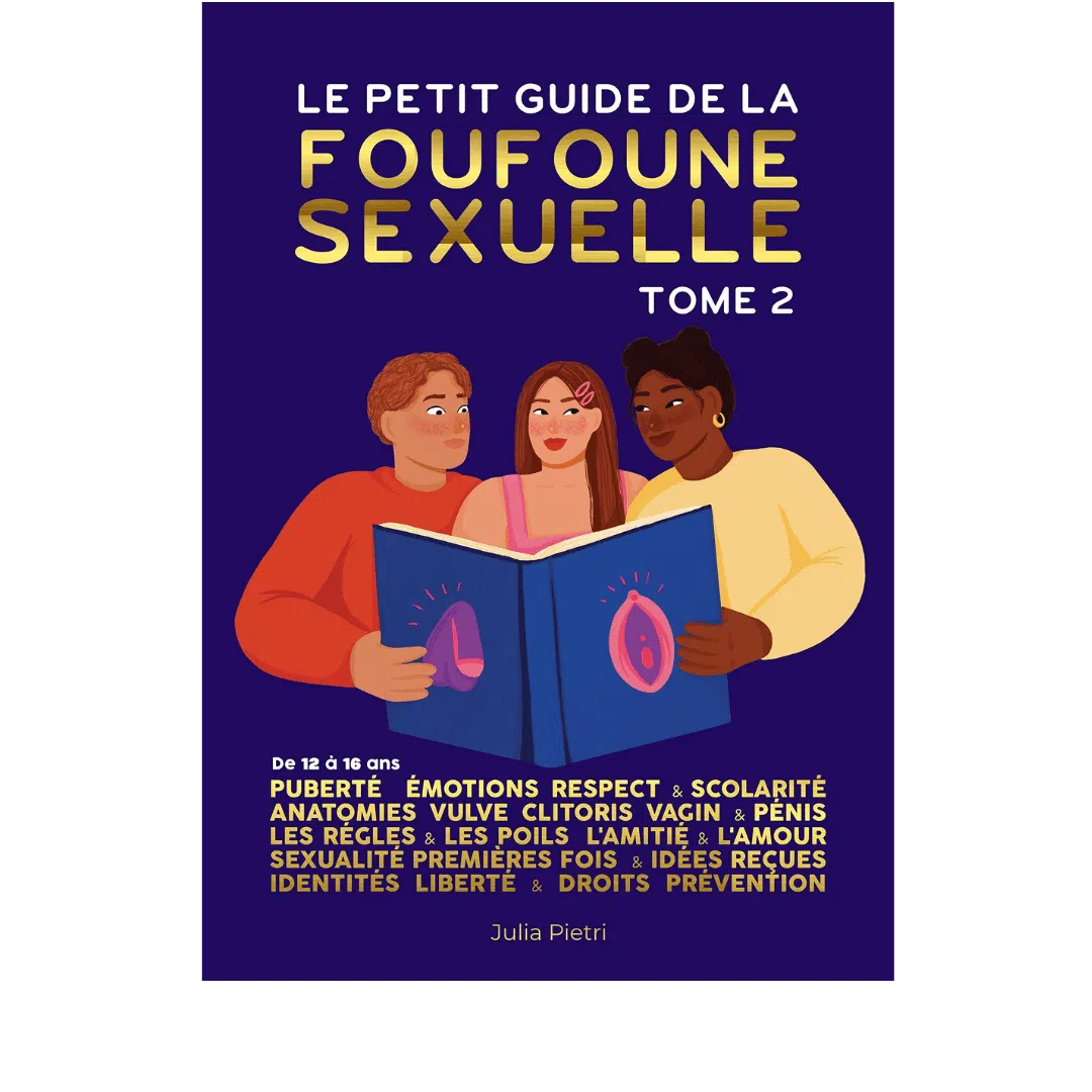 Guide éducatif sur la sexualité de 12 à 16 ans - Julia Pietri | Gapianne