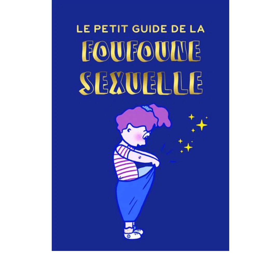 Le petit guide de la foufoune sexuelle - 4 à 12 ans - Julia Pietri