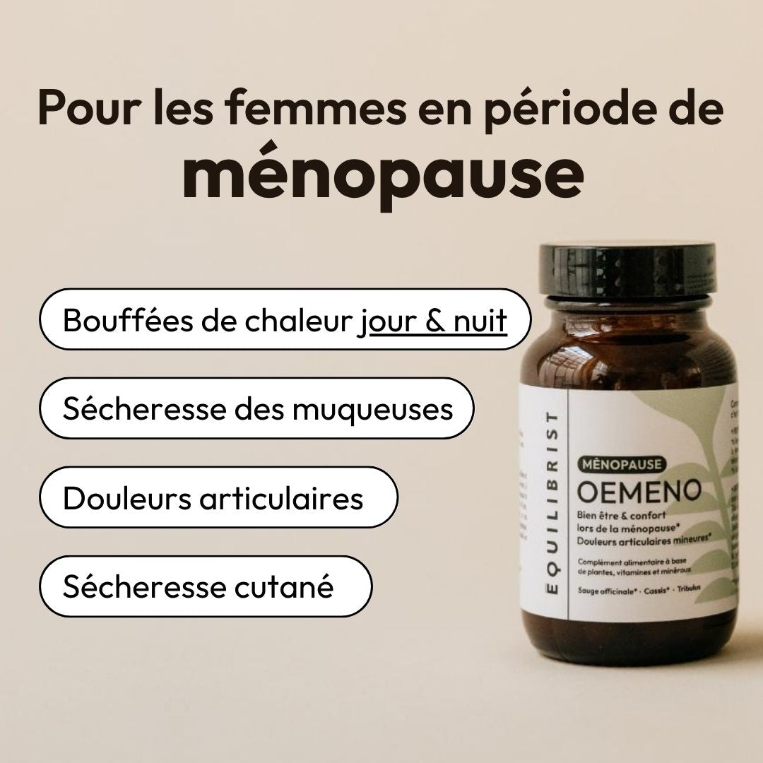Compléments alimentaires Ménopause et Articulations - Oemeno Equilibrist