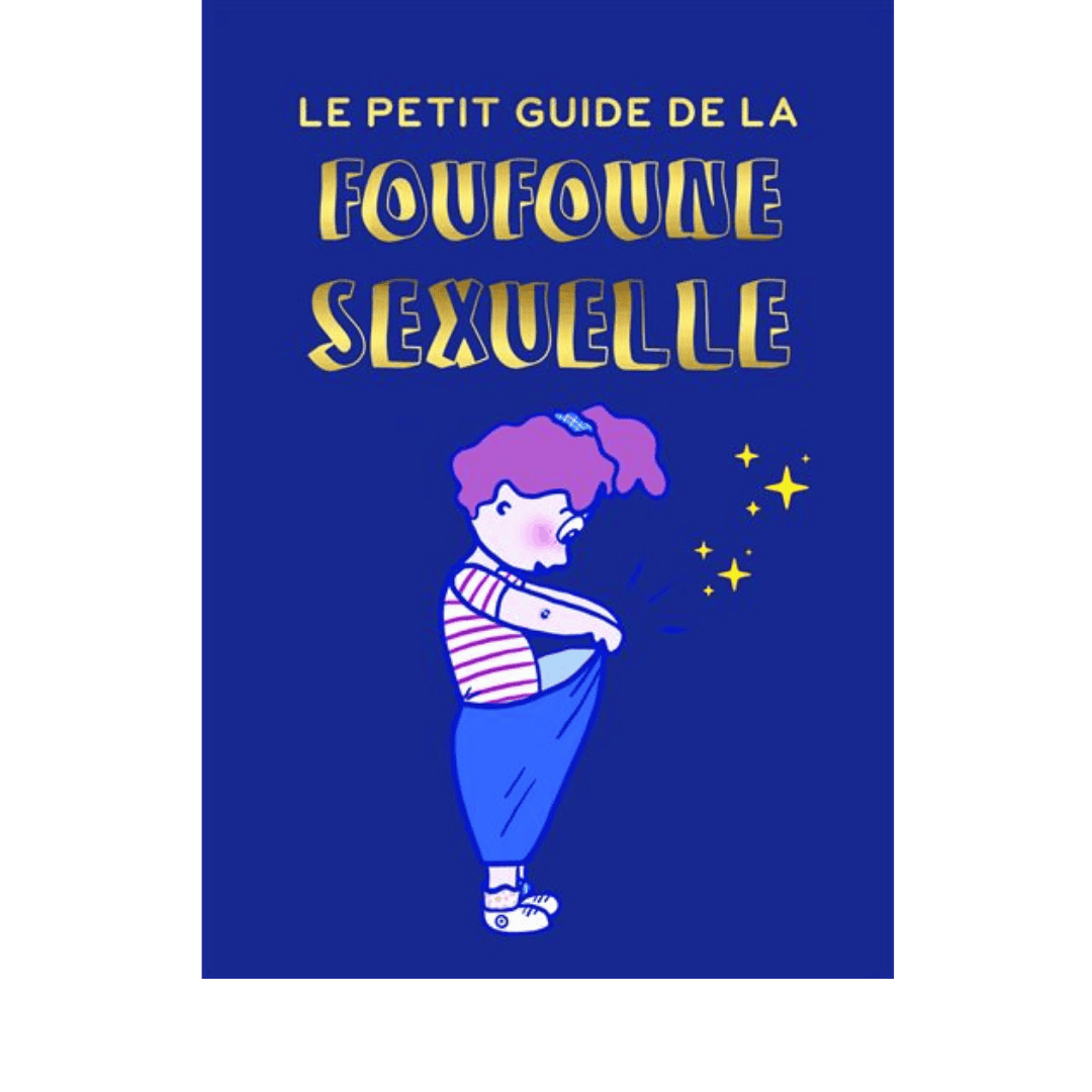 Le petit guide de la foufoune sexuelle (4 à 12 ans) - Julia Pietri