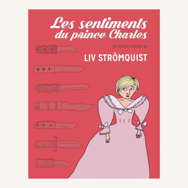 Les sentiments du prince Charles - Liv Stromquist