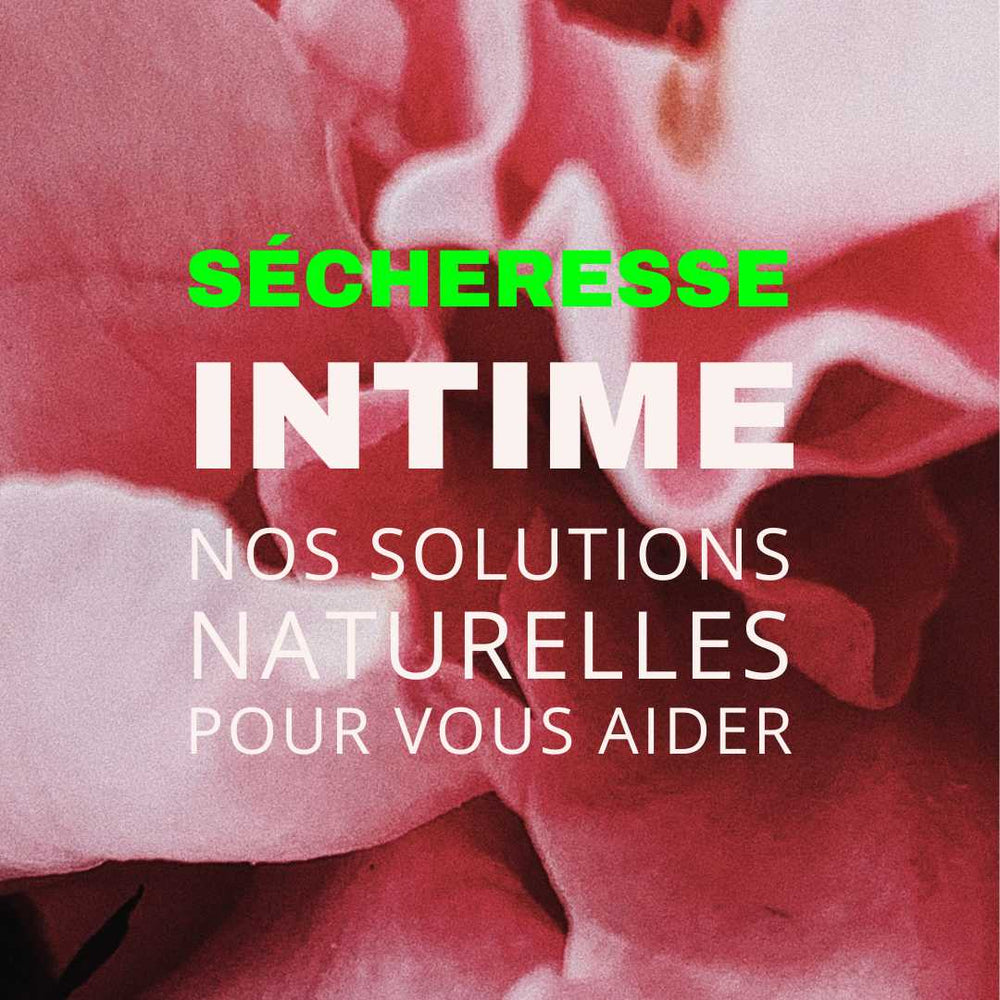 Solutions naturelles pour sécheresse intime Gapianne — free download